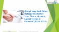 Soap And Other Detergents Market Size, Share, Growth And Trends PowerPoint PPT Presentation