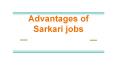 Advantages of Sarkari jobs in India PowerPoint PPT Presentation