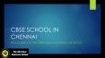 CBSE School in Chennai PowerPoint PPT Presentation