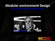 Modular Environment Design