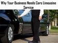 Why Your Business Needs Cars Limousine Service PowerPoint PPT Presentation