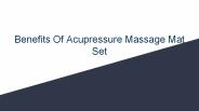 5 Benefits Of Acupressure Massage Mat Set