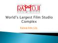 Ramoji Film City is the best holiday destination in Hyderabad. PowerPoint PPT Presentation