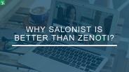 Why Salonist is Better Than Zenoti?