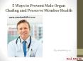 5 Ways to Prevent Male Organ Chafing and Preserve Member Health PowerPoint PPT Presentation