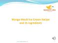 Mango Mochi Ice Cream Recipe and Its Ingredients PowerPoint PPT Presentation