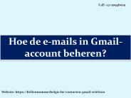 Hoe de e-mails in Gmail-account beheren?