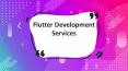Flutter Development Services