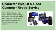 Character Stick Of A Good Computer Repair Services