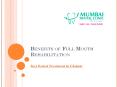 Benefits of Full Mouth Rehabilitation PowerPoint PPT Presentation