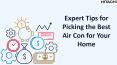 Expert Tips for Picking the Best Air Con for Your Home PowerPoint PPT Presentation