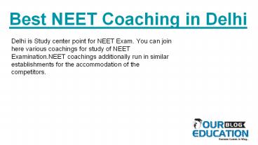 Best NEET Coaching in Delhi