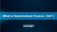What is Decentralized Finance ( DeFi )