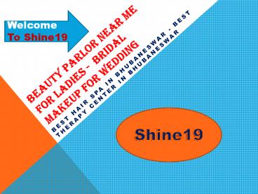 Beauty Parlour near me for Ladies - Bridal Makeup for Wedding