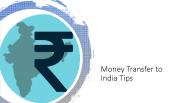 Tips on Money Transfer To India