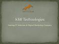 Kliff Technologies - ROI Driven Digital Marketing Company in Delhi. PowerPoint PPT Presentation