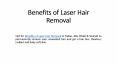 Benefits of Laser Hair Removal PowerPoint PPT Presentation