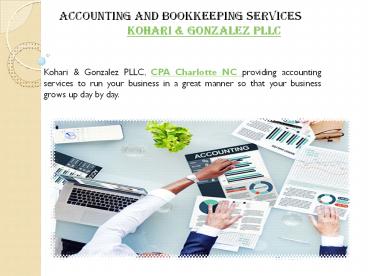 Kohari & Gonzalez PLLC - Professional Financial & Accounting Adviser