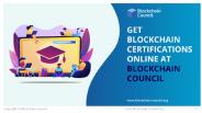 Get Blockchain certifications online at Blockchain Council.