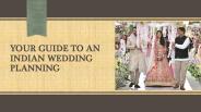 Your Guide To An Indian Wedding Planning