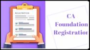 CA Foundation Registration