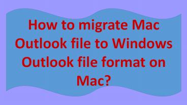 OLM to PST Converter for Mac Software
