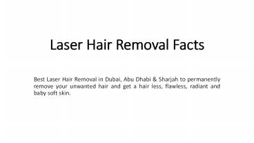 Laser Hair Removal Facts