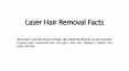 Laser Hair Removal Facts PowerPoint PPT Presentation