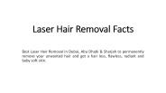 Laser Hair Removal Facts