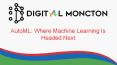 AutoML: Where Machine Learning Is Headed Next PowerPoint PPT Presentation