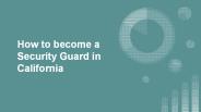 How to become a Security Guard in California