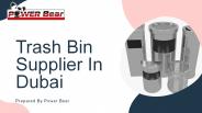 trash bin suppliers in dubai