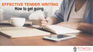 Effective Tender Writing- How to get going
