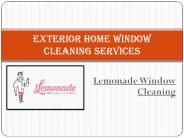 Exterior Home Window Cleaning Services