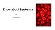 Interesting Facts About Leukemia