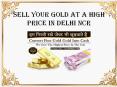 Sell Your Gold At A High Price In Delhi NCR