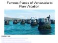 Famous Places of Venezuela to Plan Vacation PowerPoint PPT Presentation