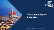 Italy VFS Checklist By Edugo Abroad