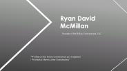 Ryan McMillan - Possesses Excellent Leadership Abilities