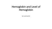 Hemoglobin and Level of Hemoglobin Required in the Body