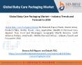 Global Baby Care Packaging Market – Industry Trends and Forecast to 2026 (1) PowerPoint PPT Presentation