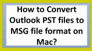 PST to MSG Converter for Mac