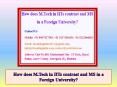 How Does M.tech in IITs Contrast and MS in a Foreign University PowerPoint PPT Presentation