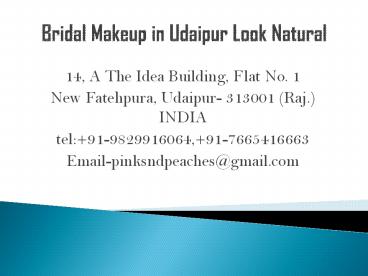 Bridal Makeup in Udaipur Look Natural
