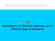 Machine Learning Applications