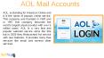 AOL Mail Account:History, Advantages And Signup PowerPoint PPT Presentation