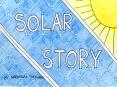 Solar Story Booklet | An Inspiring story on Solar Power | Four Solar PowerPoint PPT Presentation