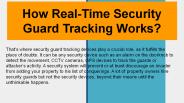 How Real-Time Security Guard Tracking Works?