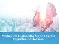 Mechanical Engineering Scope & Career Opportunities for 2020 PowerPoint PPT Presentation