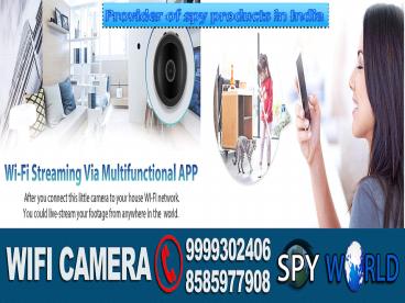 SPY CAMERA IN DELHI